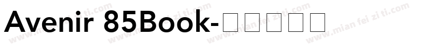Avenir 85Book字体转换